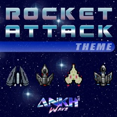 Rocket Attack Theme