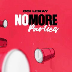 No More Parties feat. 04 CASSI (REMIX)
