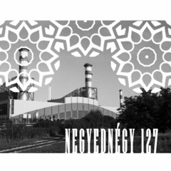 negyednegy 127 - Guest Mix Lost Archive (House / Techno)