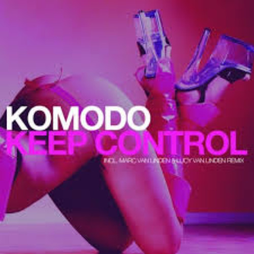 Komodo - Keep Control