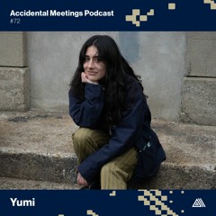 AM Podcast #72 - Yumi