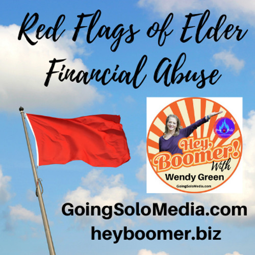 Red Flags of Elder Financial Abuse