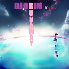 70th Remix - DJ DRIM - Runaway