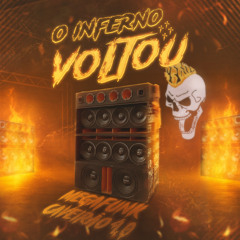 MEGAFUNK CAVEIRÃO 4.0 - O INFERNO VOLTOU