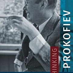 [Access] EPUB KINDLE PDF EBOOK Rethinking Prokofiev by  Rita McAllister &  Christina