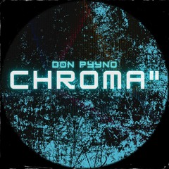 Don Pyyno - Chroma