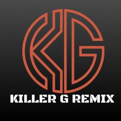 Sajan Tumse Pyar - Killer G Remix