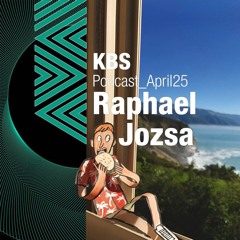 [Raphael Jozsa] @ [KBS Podcast 078] [250404]