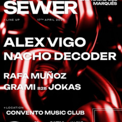 ALEX VIGO @ CONVENTO MUSIC CLUB - SEWER EVENTS