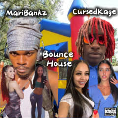 Bounce House ft cursedkage