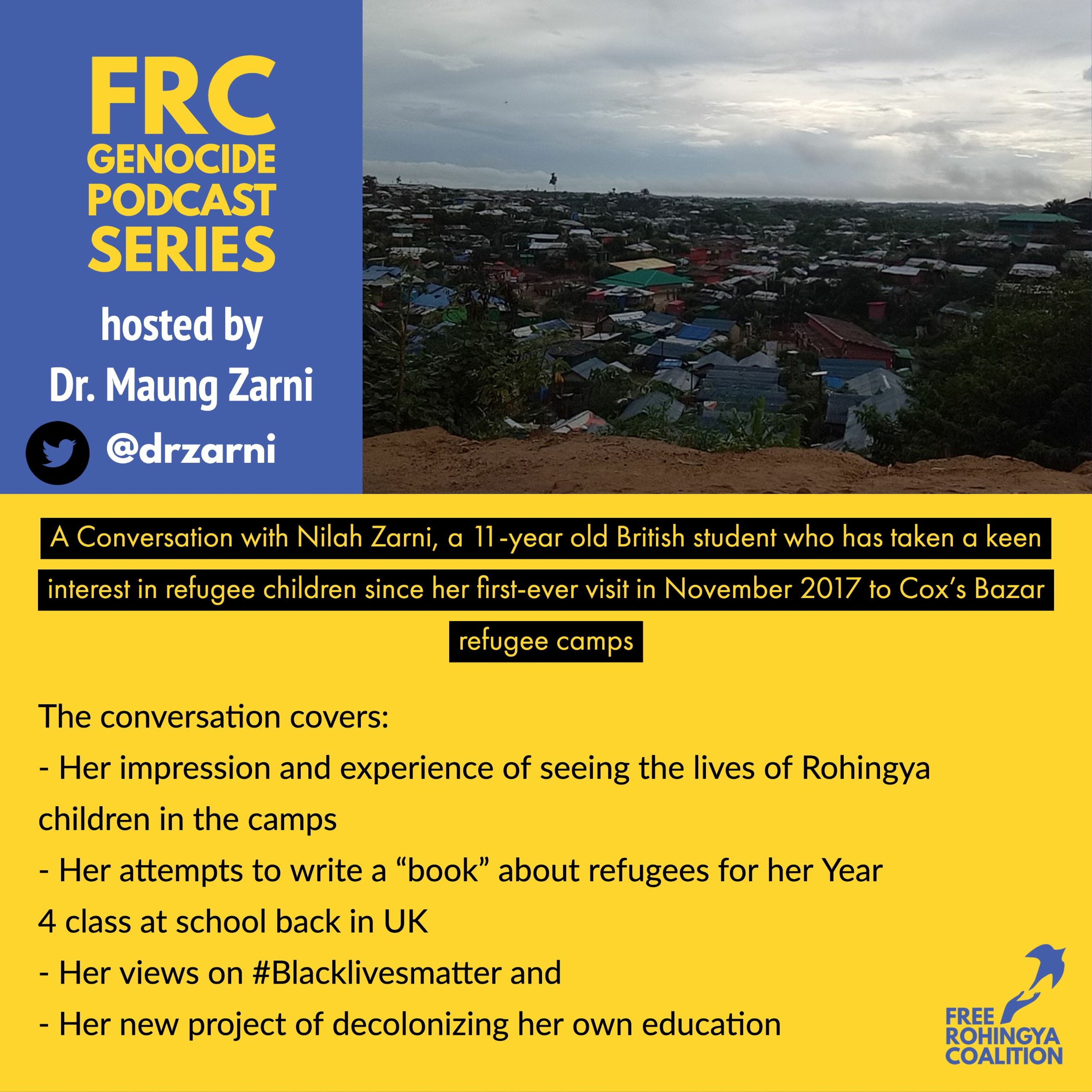 Free Rohingya Coalition Genocide Podcast Series