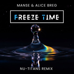 Manse Freeze time Nutiitans Remix