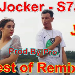 Jocker - S7artini Remix Prod. By Pro On Youtube Now!