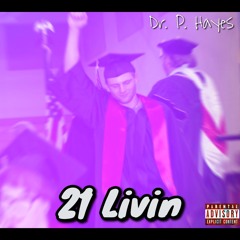 21 Livin (prod.MILIO)