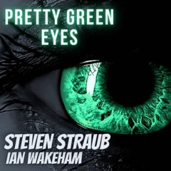 Ultrabeat - Pretty Green Eyes (Steven Straub x Ian Wakeham Remix) FREE DOWNLOAD