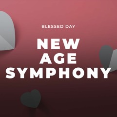 Blessed Day [Relaxing New Age Music]