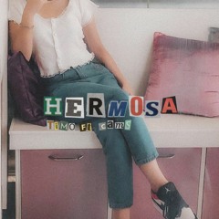 hermosa – timo ft. CAMS
