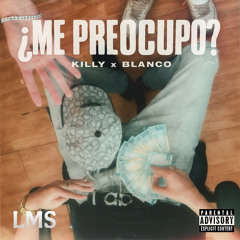 ¿Me Preocúpo?