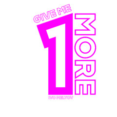 Give Me One More (Extended) (Free Download)