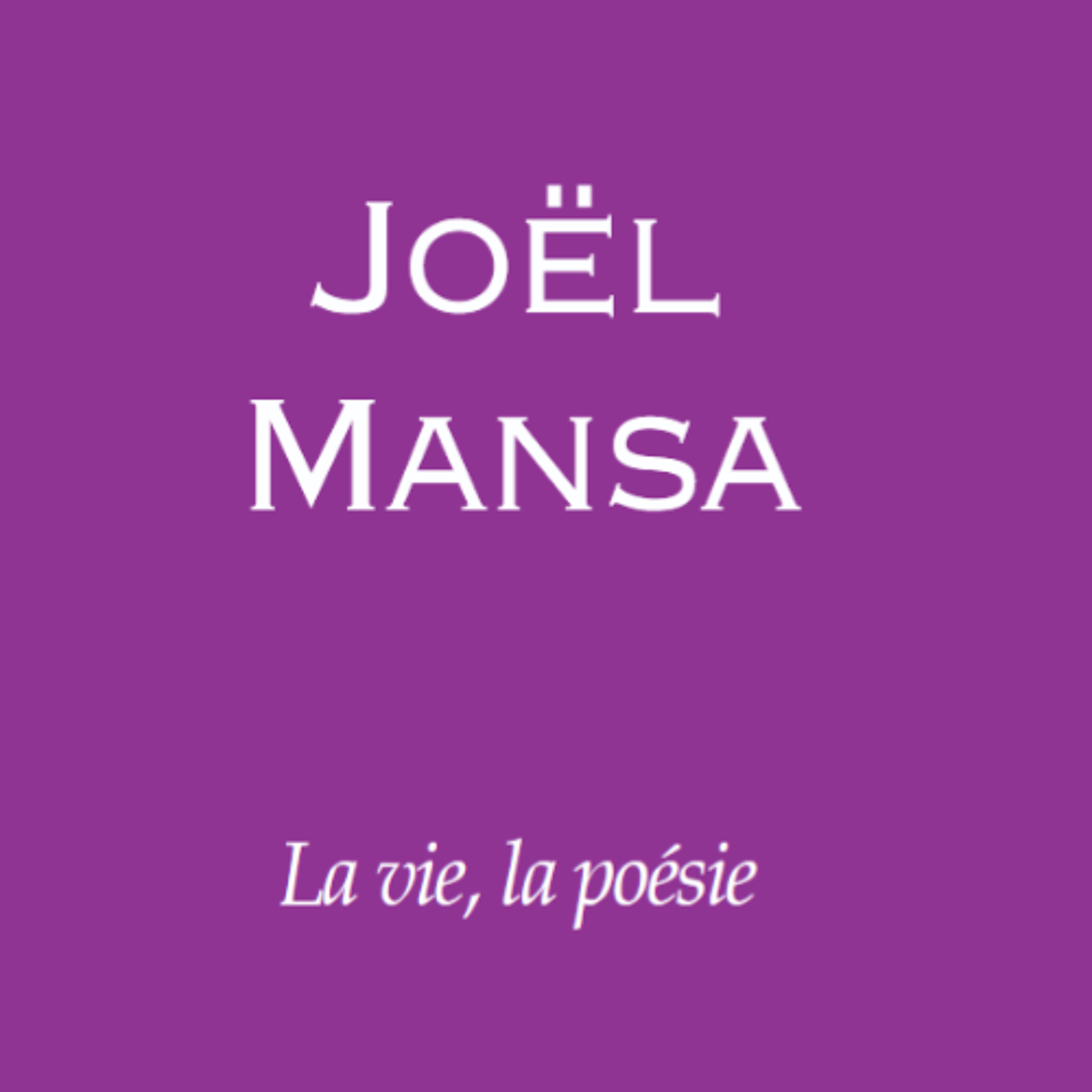[Passages] Interview - Joël Mansa : la vie, la poésie et son nouveau recueil Debout sur la Terre episode artwork