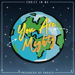 You are Mighty