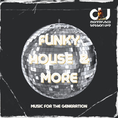 DJ Montefusco Session Live - House Funky & More...