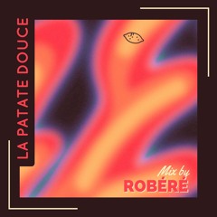 Mix by Palomina (ex Robéré) - La Patate Douce Mixtape