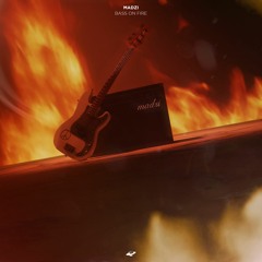 MADZI - Bass On Fire