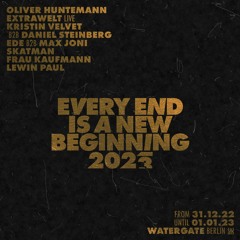 EVERY END IS A NEW BEGINNING I Watergate NYE 2022 I Mainfloor Closing