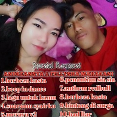 DJ OYENBOY - SPESIAL REQUEST ANDREANSYAH & FELLYSHA MAHARANI BERBEDA KASTA VS LAGU UNTUK KAMU