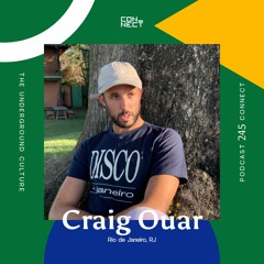 Craig Ouar @ Podcast Connect #245 - Rio de Janeiro, RJ