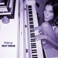 Charlotte Cardin - Looping(Hello Human Flip)