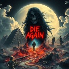 Die Again ( Davo Said )