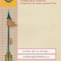 PDF read online The Bhagavad Gita: A Sublime Hymn of Dialectics Composed by the Antique Sa