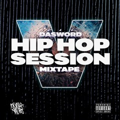 JJJ DASWORD - HIP HOP SESSION MIXTAPE 5