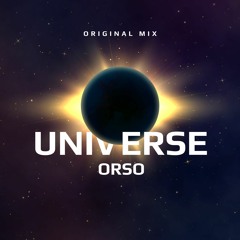 OrsO - Universe (Original Mix)