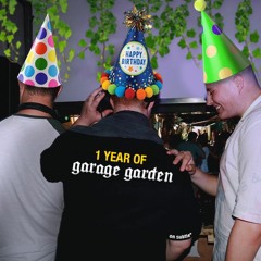 The Garage Garden (1 Year Special) W/ AHARDS, RHD & KDG - Subtle Radio - 14/07/2024