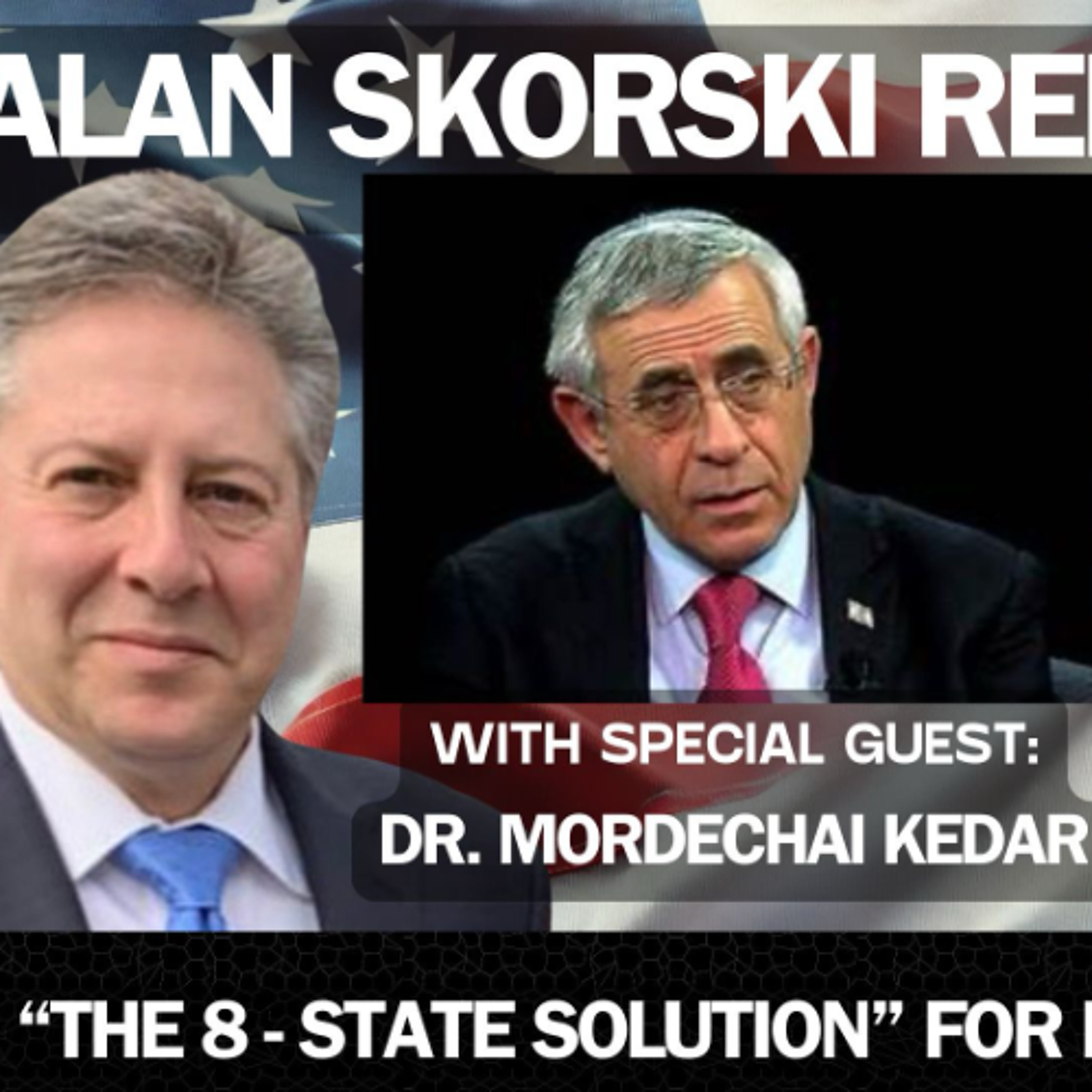Replacing the PA and “2-State” Myth with The 8-State Solution! - Alan Skorski Reports