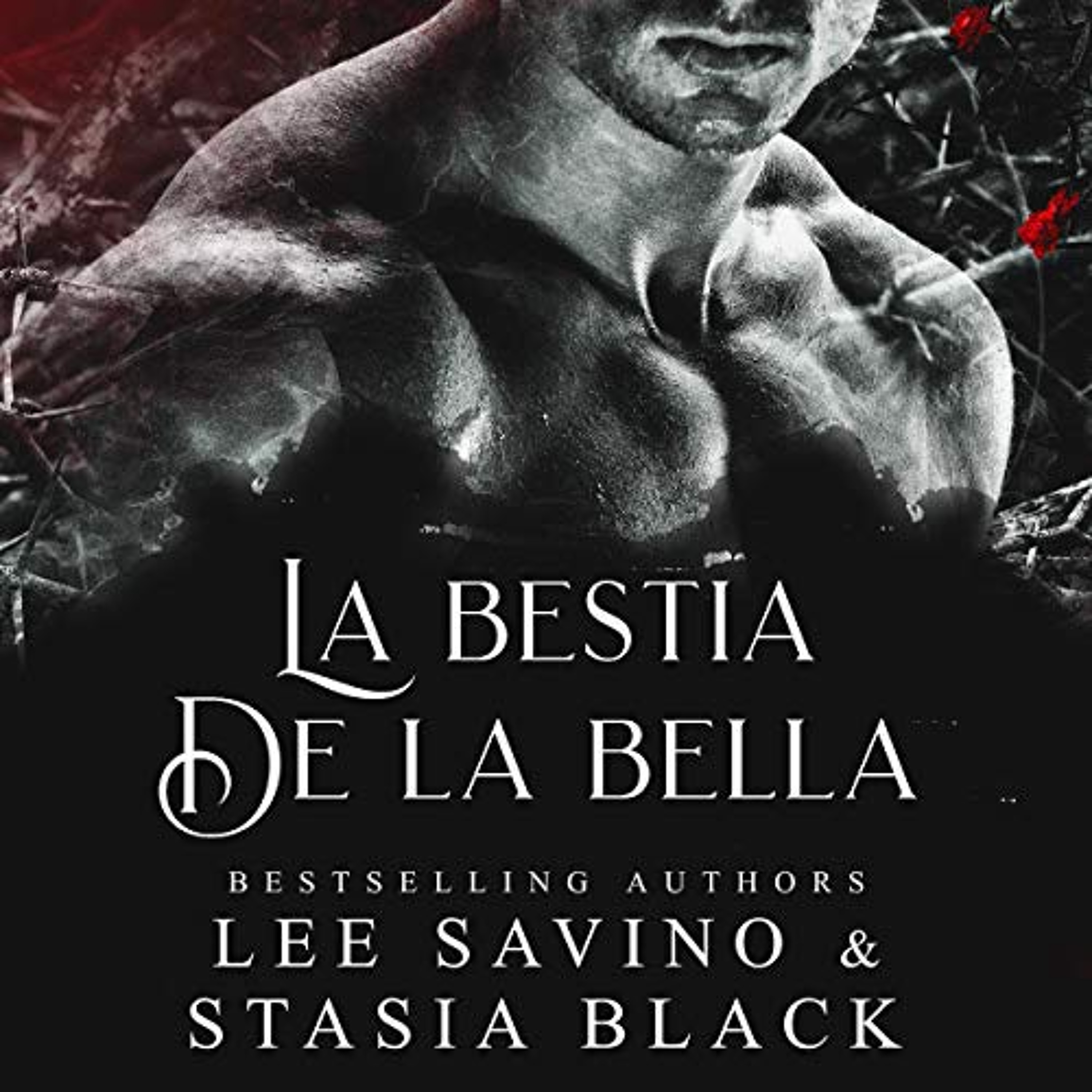 La Bestia de la Bella: Un Romance Oscuro [Beauty's Beast: A Dark Romance] (Audiolibro) | Prueba Gratis