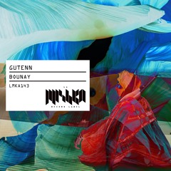 Gutenn - Bounay (Extended Mix) [La Mishka] / Out Now
