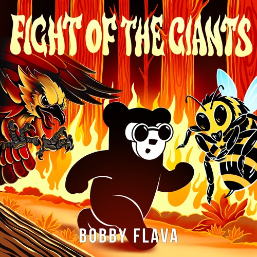 OUT NOW: Bobby Flava - Fight of the Giants (Radio Mix)