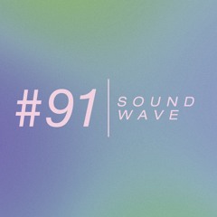 SOUNDWAVE #91