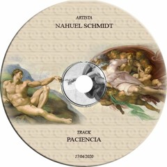 Paciencia (Original Mix) - Nahuel Schmidt