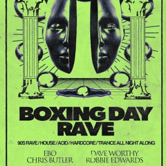 Dave Worthy - Boxing Night Rave @ Williamson Tunnels (2022) MASTER