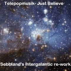 Telepopmusik - Just Breathe (Sebbland intergalactic rework)