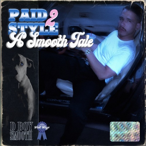 Dboy Smooth - A Smooth Tale (Prod. By Zayce)