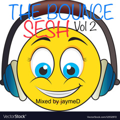 The bounce sesh volume 2