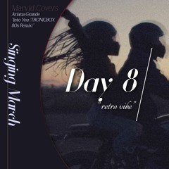 【Marvid | #SingingMarch, Day 8】Ariana Grande『Into You』TRONICBOX 80s Remix (Male Cover)