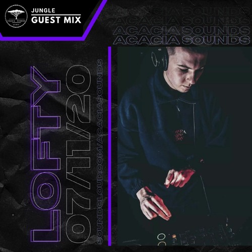GUEST MIX #7 Lofty jungle