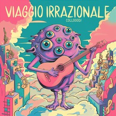 Viaggio Irrazionale
